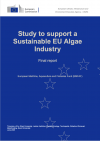 Study to Support Sustainable EU Algae Industry: Working Packages 1-6 (2025)